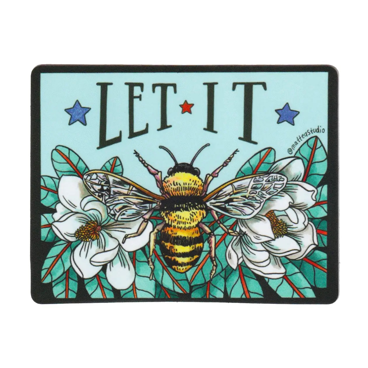 Let It Bee Sticker