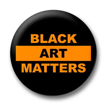 Willie Cole Black Art Matters Metallic Gold Button