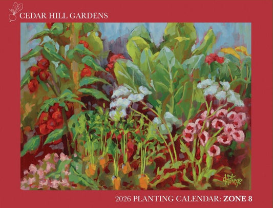 2026 Planting Calendar - Zone 8
