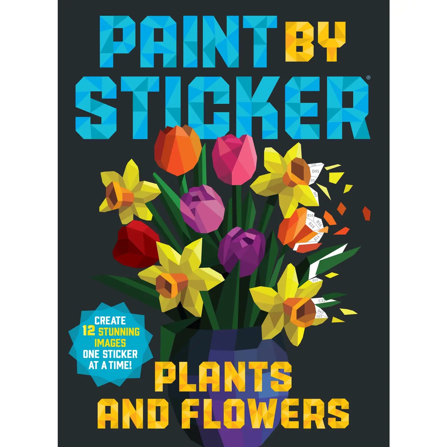 Paint By Sticker: Plants and Flowers