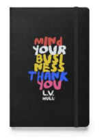 Mind Your Business Thank You Hardcover Notebook