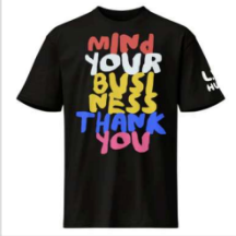 Mind Your Business Thank You T-Shirt Size Large