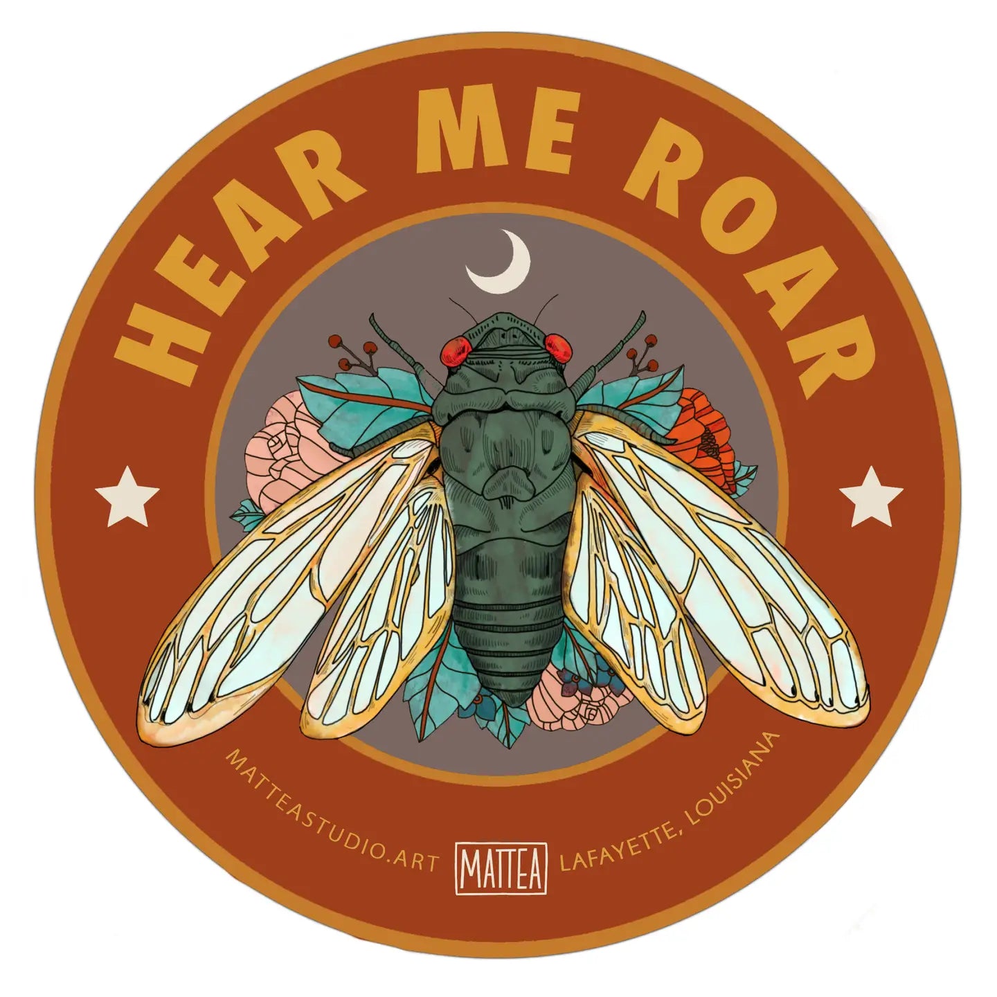 Hear Me Roar Cicada Sticker